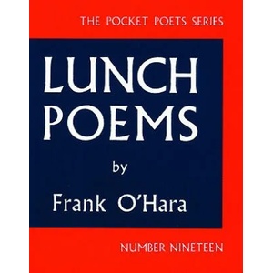 Lunch Poems (ISBN: 9780872860353)
