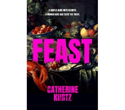 Feast - Catherine Kurtz