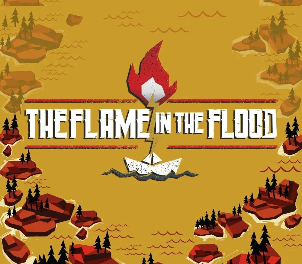 Flame in the Flood