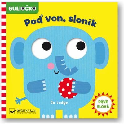Poď von, sloník