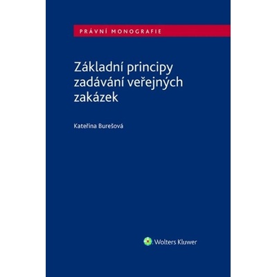 Základní principy zadávání veřejných zakázek