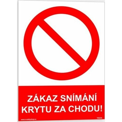 Traiva s.r.o. Zákaz snímání krytu za chodu Verze: Plast 210 x 297 mm (A4) tl. 0.5 mm - Kód: 05804
