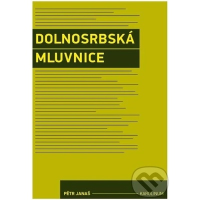 Dolnosrbská mluvnice - Pětr Janaš