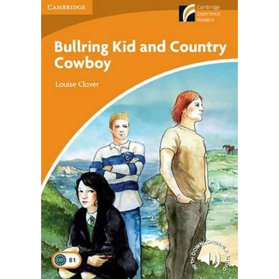 Cambridge Discovery Readers 4 Bullring Kid and Country Cowboy