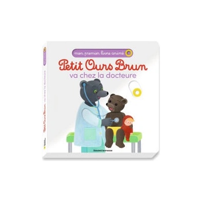 Petit Ours Brun va chez la docteure - Mon premier livre animé - Dès 1 an