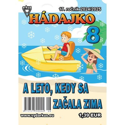 Hádajko 8 2025 a leto, kedy sa začala zima