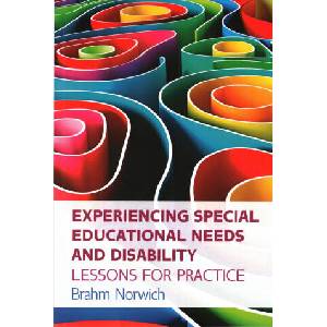 Experiencing Special Educational Needs and Disability: Lessons for Practice | Norwich (ISBN: 9780335262465)
