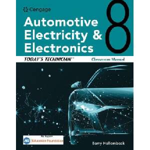 Today's Technician: Automotive Electricity and Electronics Classroom Manual | Hollembeak, Barry (ISBN: 9780357766392)