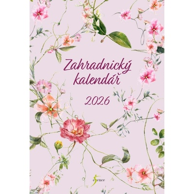 Zahradnický průvodce na celý rok 2026 – Zboží Dáma