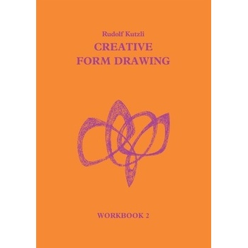 Creative Form Drawing: Workbook 2