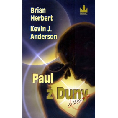 Paul z Duny - Brian Herbert, Kevin J. Anderson