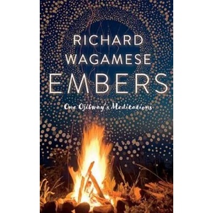 Embers | Richard Wagamese (ISBN: 9781771621335)
