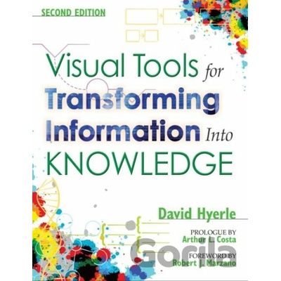 Visual Tools for Transforming Information into Knowledge