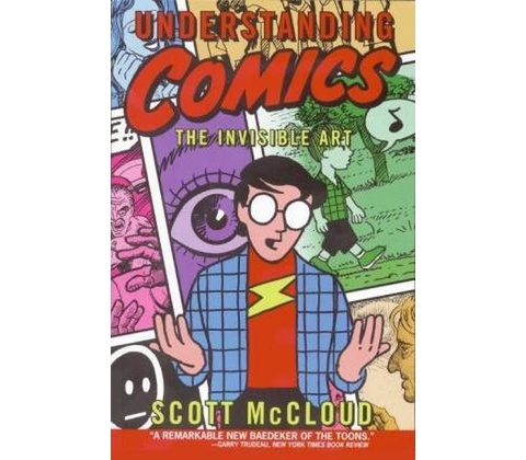Understanding Comics McCloud Scott