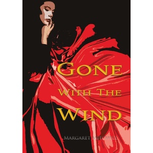 Gone with the Wind (Wisehouse Classics Edition) | MARGARET MITCHELL (ISBN: 9789176375815)