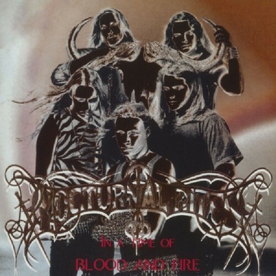 Nocturnal Rites - In A Time Of Blood And Fire CD