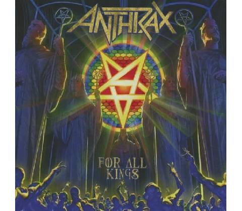 Anthrax: For All Kings CD