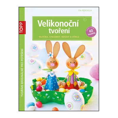 TOPP Velikonoční tvoření