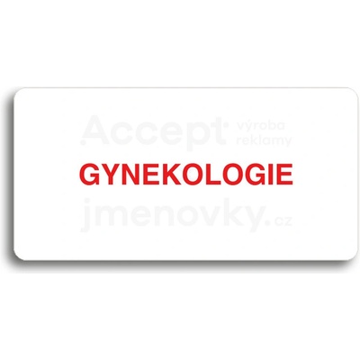 ACCEPT Piktogram GYNEKOLOGIE - bílá tabulka - barevný tisk bez rámečku