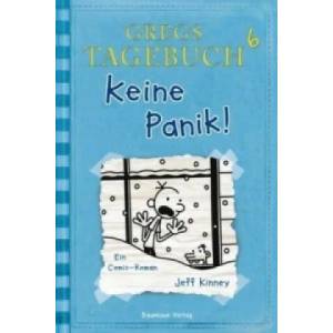 Gregs Tagebuch - Keine Panik! | Jeff Kinney, Dietmar Schmidt (2011)
