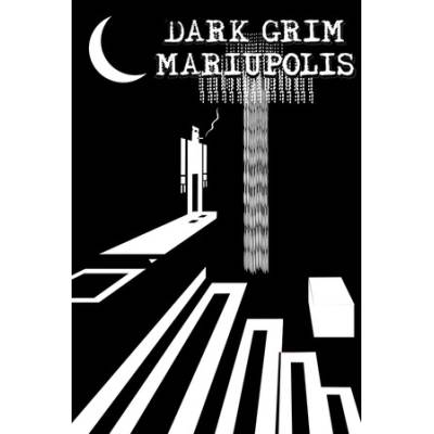 Xitilon Dark Grim Mariupolis (PC)