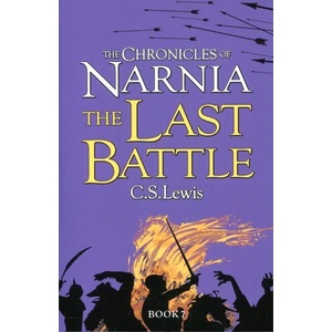 Last Battle | C S Lewis (ISBN: 9780007323142)