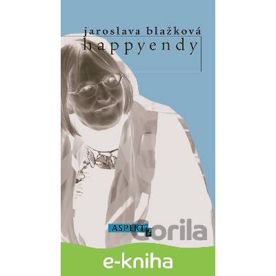 Happyendy - Jaroslava Blažková