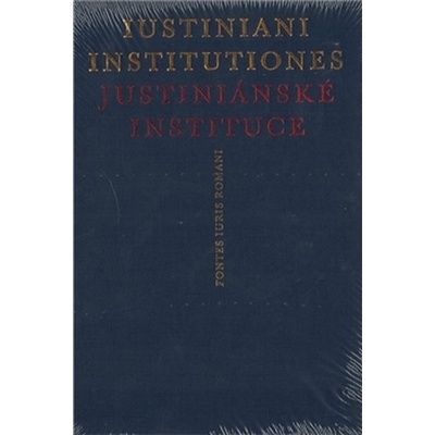 Justiniánské instituce, Iustiniani Institutiones - Skřejpek Michal Blaho Peter