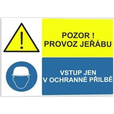 Traiva s.r.o Pozor! Provoz jeřábů Vstup jen v ochranné přilbě Verze: Samolepka 210 x 148 mm (A5) tl. 0.1 mm - Kód: 08153