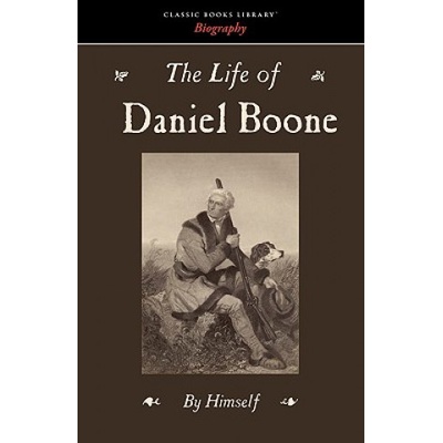 Life of Daniel Boone | Daniel Boone