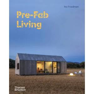 Pre-Fab Living (ISBN: 9780500343487)