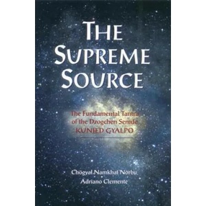 Supreme Source | Namkhai Norbu, Adriano Clemente (ISBN: 9781559391207)