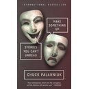 Make Something Up - Palahniuk, Chuck