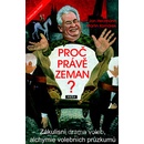 Proč právě Zeman?