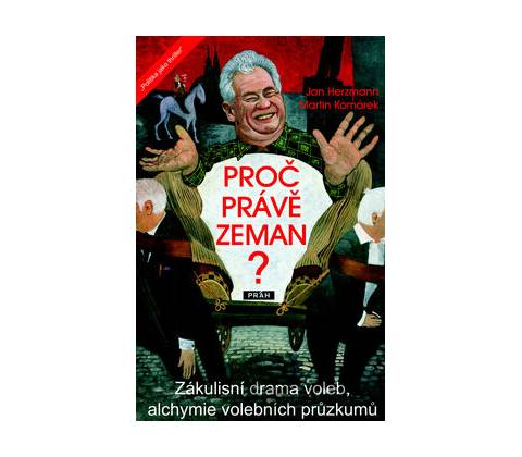 Proč právě Zeman?