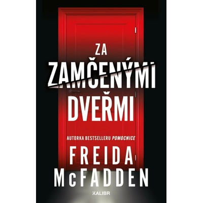 Za zamčenými dveřmi - Freida McFadden