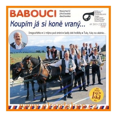 Babouci - Koupím ja si koně vraný CD