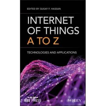 Image 1 of Internet of Things A to Z - Technologies and Applications | Qusay F Hassan