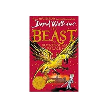 The Beast of Backingham Palace - David Walliams, Tony Ross ilustrácie