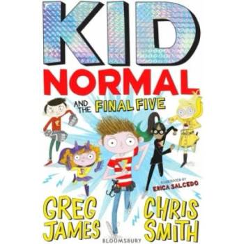 Image 1 of Kid Normal and the Final Five: Kid Normal 4 | Greg James, Chris Smith