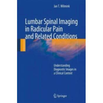 Image 1 of Lumbar Spinal Imaging in Radicular Pain and Related Conditions | J. T. Wilmink