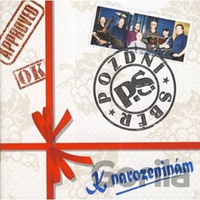 Pozdní sběr: K narozeninám - Pozdní sběr