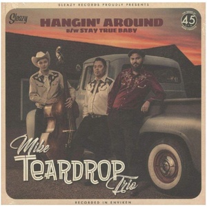 Mike Teardrop Trio - Hangin' Around (LP) (5611686962657)