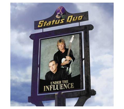 STATUS QUO - UNDER THE INFLUENCE CD