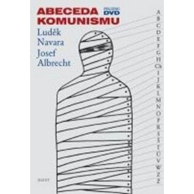 Abeceda komunismu + CD - Josef Albrecht, Luděk Navara
