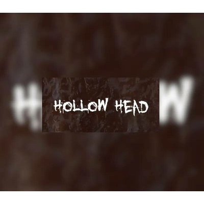 Hollow Head (Director's Cut)