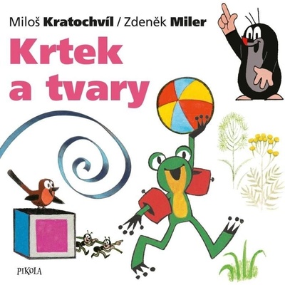 Krtek a tvary 2. vydání - Zdeněk Miler