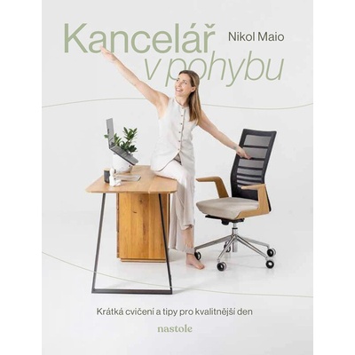 Kancelář v pohybu - Nikol Maio