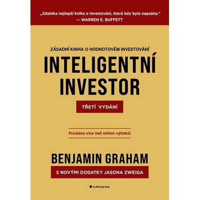 Inteligentní investor - Třetí vydání - Benjamin Graham