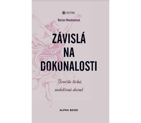 Závislá na dokonalosti